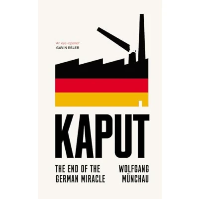 Abbildung von Kaput: the End of German Miracle