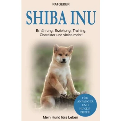 Abbildung von Shiba Inu: Erziehung, Training und Charakter von Inu