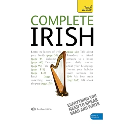 Abbildung von Complete Irish Beginner to Intermediate Book and Audio Course: Learn read, write, speak understand a new language with Teach Yourself