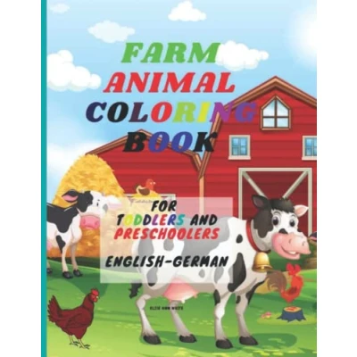 Abbildung von Farm animal coloring book: for Toddlers and preschoolers English German