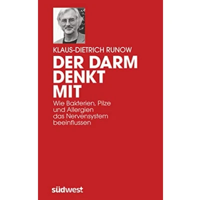 Abbildung von Der Darm denkt mit: Wie Bakterien, Pilze und Allergien das Nervensystem beeinflussen