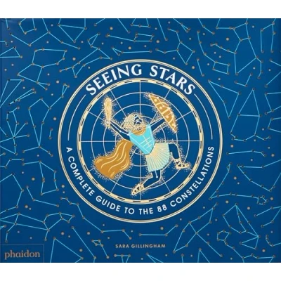 Abbildung von Seeing Stars: A Complete Guide to the 88 Constellations (Libri per bambini)
