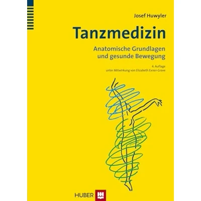 Abbildung von Tanzmedizin: Anatomische Grundlagen und gesunde Bewegung