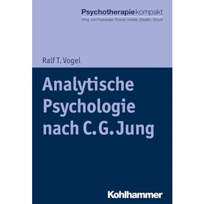 Abbildung von Analytische Psychologie nach C. G. Jung (Psychotherapie kompakt)