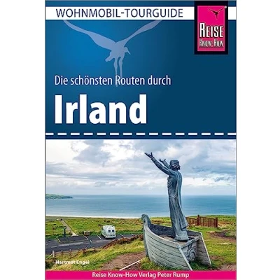 Abbildung von Reise Know How Wohnmobil Tourguide Irland: Die schönsten Routen