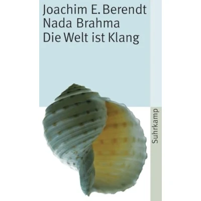 Abbildung von Nada Brahma: Die Welt ist Klang (suhrkamp taschenbuch)