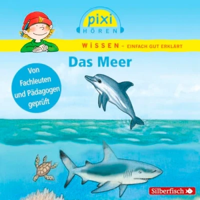 Abbildung von Pixi Hören: Das Meer. Hörspiel: 1 CD (Pixi Wissen)