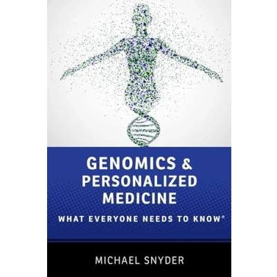 Abbildung von Genomics and Personalized Medicine: What Everyone Needs to Know®