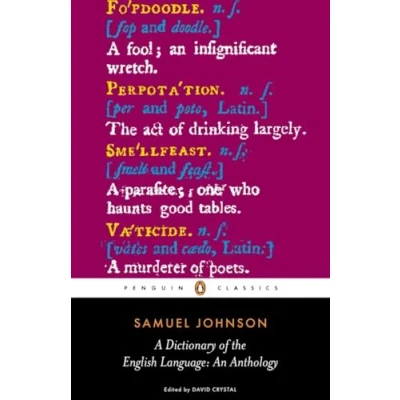 Abbildung von A Dictionary of the English Language: an Anthology (Penguin Classics)