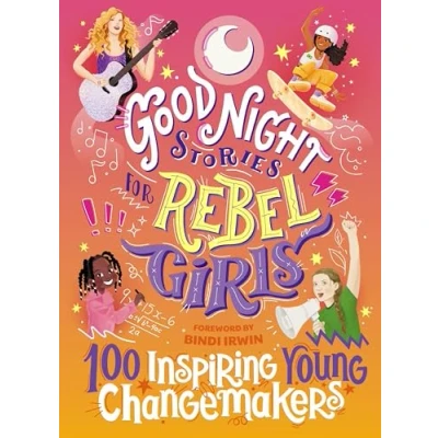 Abbildung von Good Night Stories for Rebel Girls: 100 Inspiring Young Changemakers