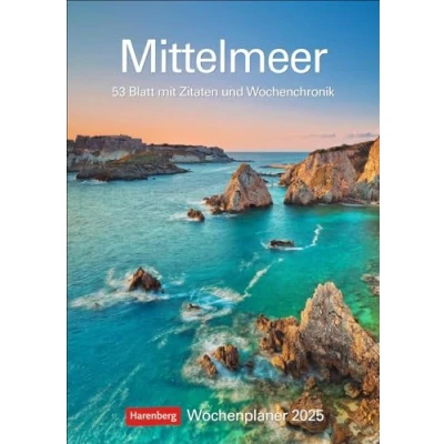 Abbildung von Mittelmeer Wochenplaner 2025 53 Blatt mit Zitaten und Wochenchronik: Die Schönheit des Mittelmeers, gepaart in einem praktischen ... zum Eintragen (Wochenplaner Harenberg)