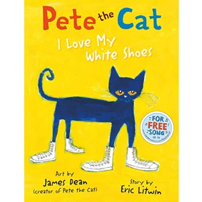 Abbildung von Pete the Cat I Love My White Shoes