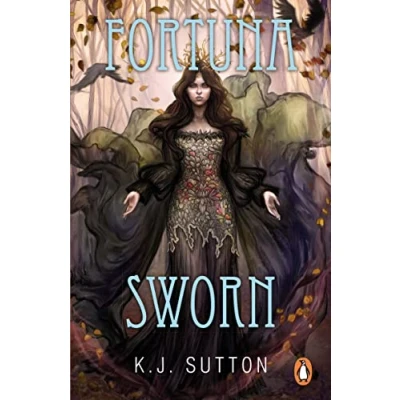 Abbildung von Fortuna Sworn: The sexy, dark, faerie romantic fantasy and TikTok sensation