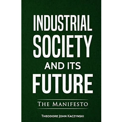 Abbildung von Industrial Society and Its Future