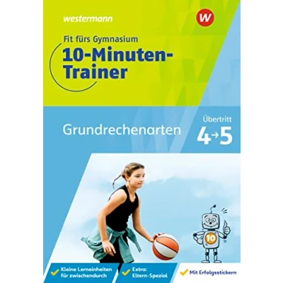 Abbildung von Fit fürs Gymnasium 10 Minuten Trainer: Übertritt 4 / 5 Mathematik Grundrechenarten