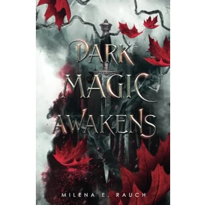 Abbildung von Dark Magic Awakens: (Ein düsterer Enemies to Lovers Hexen Einzelband)