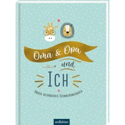Abbildung von Oma &amp; Opa und ich: Unser besonderes Erinnerungsbuch Liebevolles Eintragbuch für Großeltern