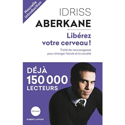 Abbildung von Libérez Votre Cerveau: Traité de neurosagesse pour changer l&#039;école et la société