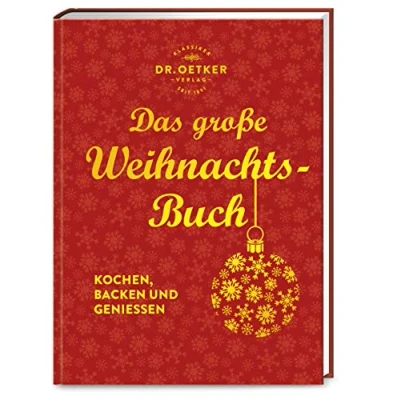 Abbildung von Das große Weihnachtsbuch: Kochen, Backen und Geniessen