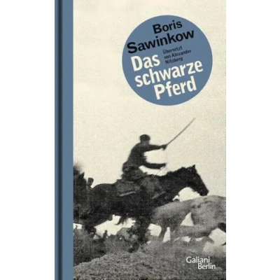 Abbildung von Das schwarze Pferd: Roman aus dem Russischen Bürgerkrieg
