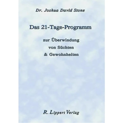 Abbildung von Das 21 Tage Programm, Broschüre: zur Überwindung von Süchten und Gewohnheiten