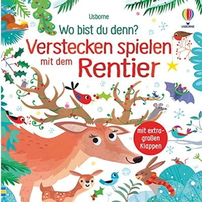 Abbildung von Wo bist du denn? Verstecken spielen mit dem Rentier: extragroßen Klappen (Wo denn Reihe)