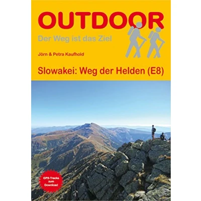 Abbildung von Slowakei: Weg der Helden (E8): GPS Tracks zum Download (Der ist das Ziel, Band 308)