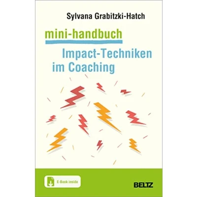 Abbildung von Mini Handbuch Impact Techniken im Coaching: Mit E Book inside (Mini Handbücher)