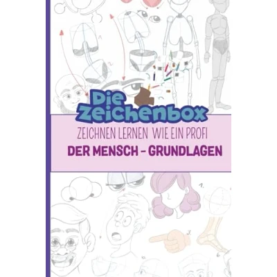 Abbildung von Die Zeichenbox Das Buch! Kinderleicht und Schritt für zeichnen lernen wie ein Profi!