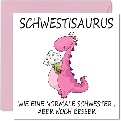 Abbildung von Stuff4 Lustige Geburtstagskarten für Schwester Schwestisaurus Witzige Happy Birthday Karte vom Bruder Geburtstagsgeschenke 145 mm x große Geschwister Grußkarten