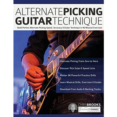 Abbildung von Alternate Picking Guitar Technique: Build Perfect Speed, Accuracy &amp; Technique in 90 Musical Exercises (Learn Rock Technique)