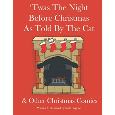 Abbildung von &#039;Twas The Night Before Christmas As Told By Cat: &amp; Other Comics