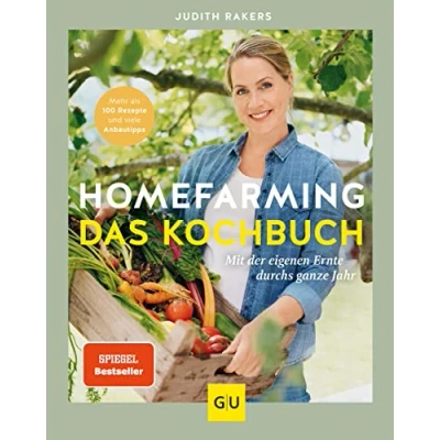 Abbildung von Homefarming: Das Kochbuch: Mit der eigenen Ernte durchs ganze Jahr. Mehr als 100 Rezepte und viele Anbautipps (GU Selbstversorgung)