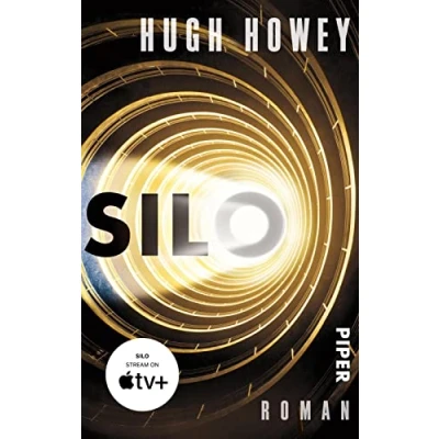 Abbildung von Silo (Silo 1): Roman Die Buch Trilogie zur Serie »Silo« von Apple TV+!