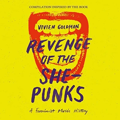 Abbildung von Vivien Goldman Presents Revenge of the She Punks