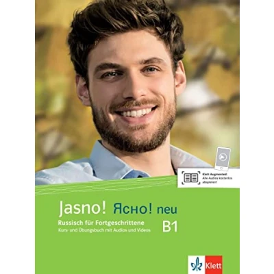 Abbildung von Jasno! neu B1: Russisch für Fortgeschrittene. Kurs und Übungsbuch mit Audios Videos (Jasno! neu: Anfänger Fortgeschrittene)