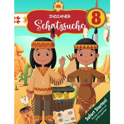 Abbildung von Schatzsuche Kindergeburtstag Indianer ab 8 Jahren: Waki, Nuvo und der gestohlene Schatz begebt euch mit den beiden Indianern auf ein spannendes Abenteuer! (Bravo Schatzsuche)