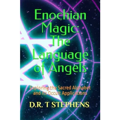Abbildung von Enochian Magic: the Language of Angels: Exploring Sacred Alphabet and its Occult Applications