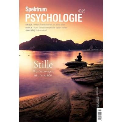 Abbildung von Spektrum Psychologie Stille: Was Schweigen in uns auslöst
