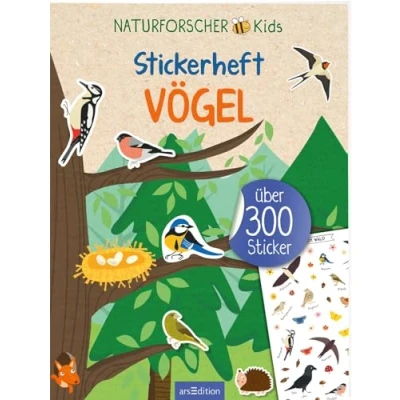 Abbildung von Naturforscher Kids Stickerheft Vögel: Über 300 Sticker Tier für naturbegeisterte Kinder ab 4 Jahren