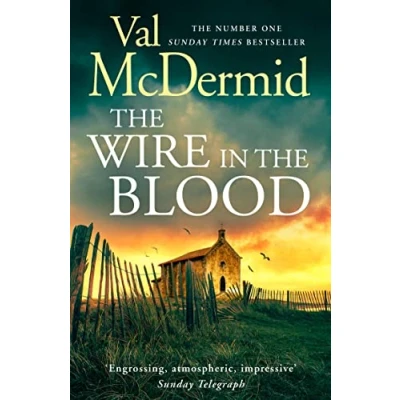 Abbildung von the Wire in Blood: sensational Crime bestseller from Queen of Val McDermid (Tony Hill and Carol Jordan, Band 2)