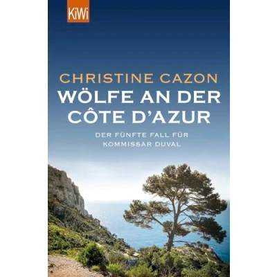 Abbildung von Wölfe an Der Côte d&#039;Azur: fünfte Fall für Kommissar Duval