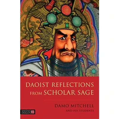 Abbildung von Daoist Reflections from Scholar Sage (Daoist Nei Gong)
