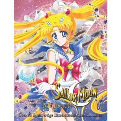 Abbildung von Տailor Moon _ Malbuch Über 50 hochwertige Illustrationen zum Ausmalen SONDERERWEITERTE AUSGABE
