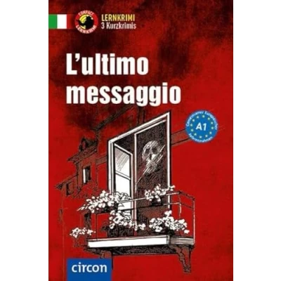 Abbildung von L&#039;ultimo messaggio: Italienisch A1 (Compact Lernkrimi Kurzkrimis)