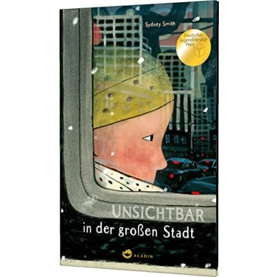 Abbildung von Unsichtbar in der großen Stadt: Gewinner Deutscher Jugendliteraturpreis 2021 Kategorie Bilderbuch