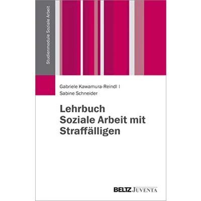 Abbildung von Lehrbuch Soziale Arbeit mit Straffälligen (Studienmodule Arbeit)