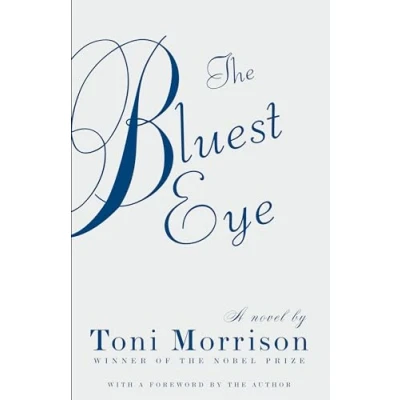 Abbildung von The Bluest Eye: Ausgezeichnet: Nobel Prize in Literature, 1993 (Vintage International)