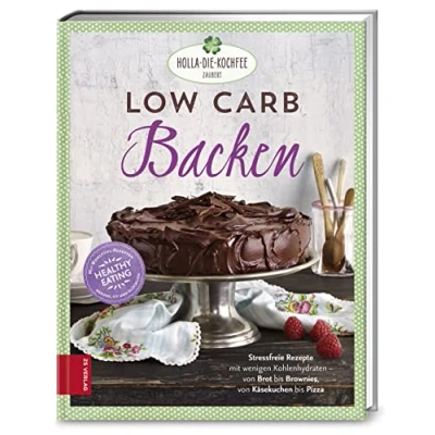Abbildung von Low Carb Backen: Stressfreie Rezepte mit wenig Kohlenhydraten