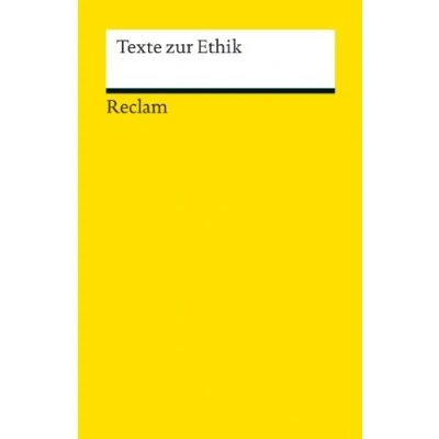Abbildung von Texte zur Ethik: Logik und Ethik (Reclams Universal Bibliothek)